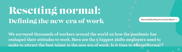 Adecco - Resetting Normal: Defining the New Era Of Work 2021